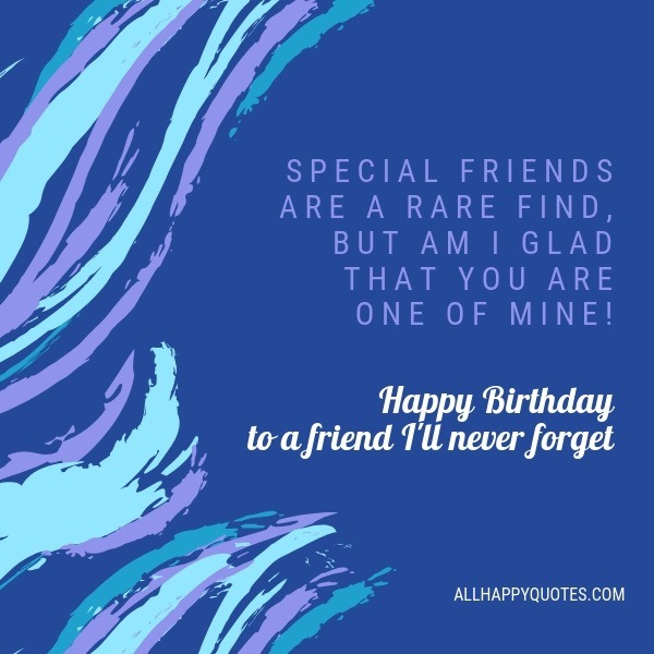 101 Happy Birthday Wishes For Friend Sincere And Strong 101 Happy Birthday Wishes For Friend Sincere And Strong