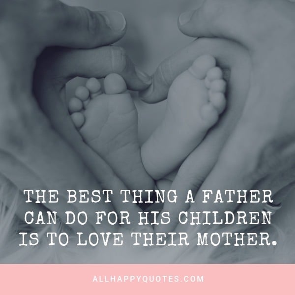 111 Happy Fathers Day Quotes With Fatherly Images