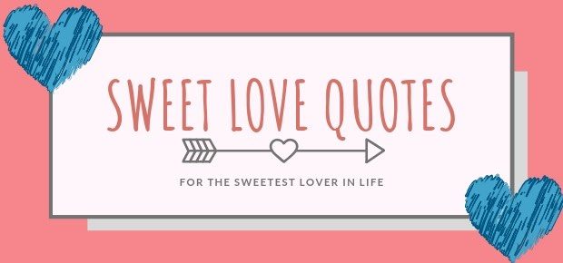 sweet love quotes