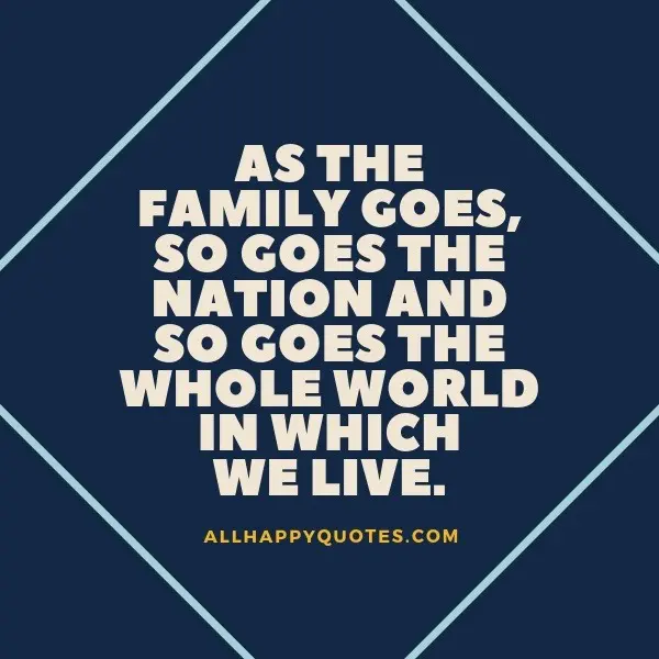 67 Happy Family Quotes For Strong Family Relationships