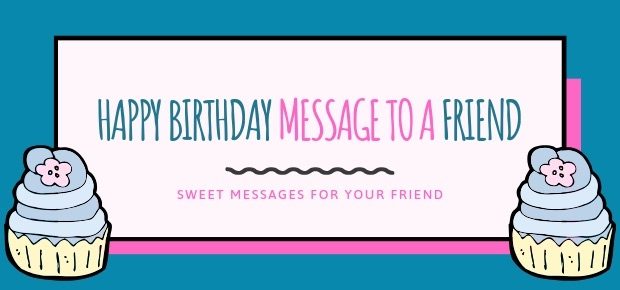 happy birthday message to a friend images