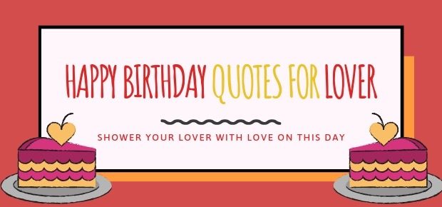 happy birthday quotes for lover images