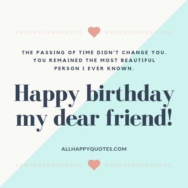 51 Happy Birthday My Friend Wishes With Images 51 Happy Birthday My Friend Wishes With Images