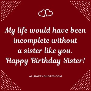 47 Happy Birthday Message for Sisters with Images