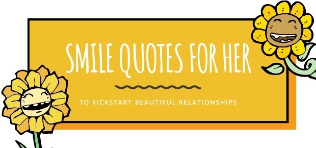 smile quotes for her