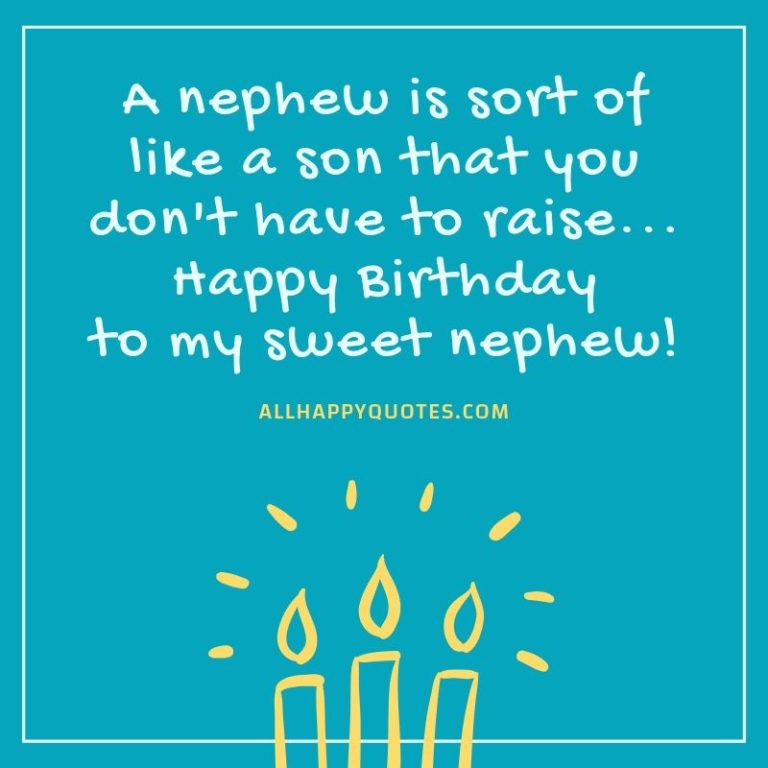 33 Happy Birthday Wishes for Nephew turning a year Older (and Wiser)