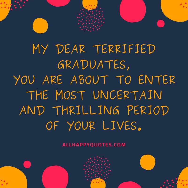 picture Elementary Graduation Quotes Inspirational 67 graduation quotes that are funny yet