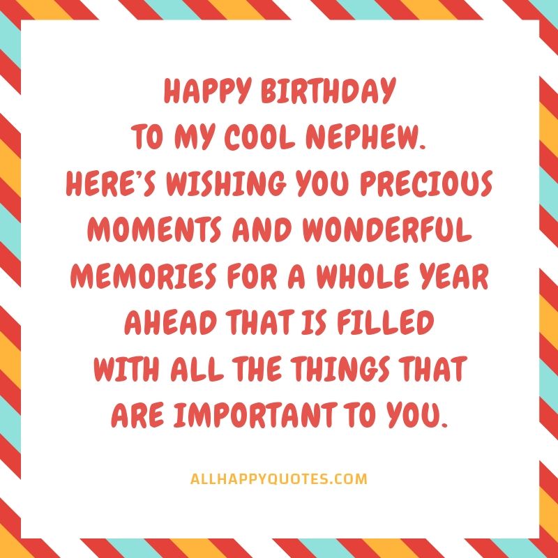 33 Happy Birthday Wishes For Nephew Turning A Year Older And Wiser 33 Happy Birthday Wishes For Nephew Turning A Year Older And Wiser