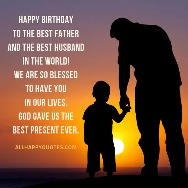 happy birthday best husband and father