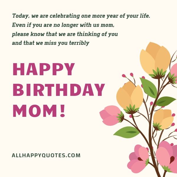 46 Happy Birthday Wishes For Mom Mothers Mother In Law