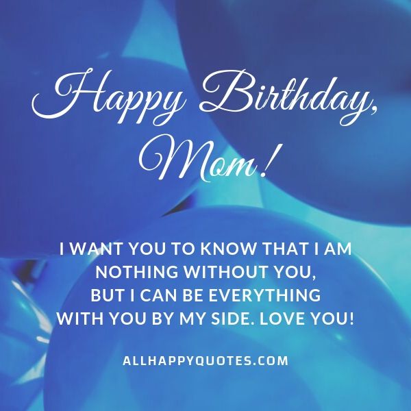 46 Happy Birthday Wishes For Mom Mothers Mother In Law