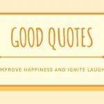 Good Quotes